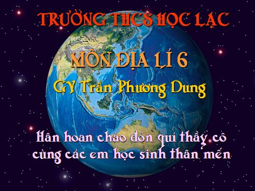 Bài 11. Thực hành: Sự phân bố các lục địa và đại dương trên bề mặt Trái Đất