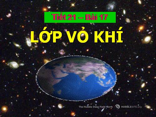 Bài 17. Lớp vỏ khí