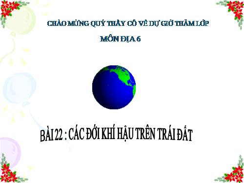 Bài 22. Các đới khí hậu trên Trái Đất