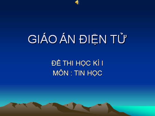 GIÁO ÁN ĐIỆN TỬ