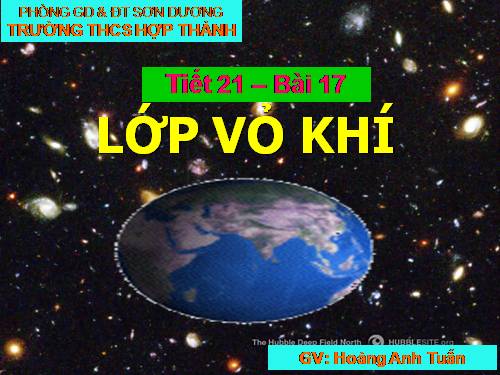 Bài 17. Lớp vỏ khí