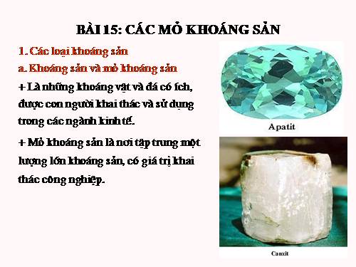 Bài 15. Các mỏ khoáng sản