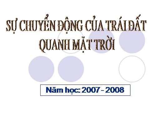 Bài 7. Sự vận động tự quay quanh trục của Trái Đất và các hệ quả