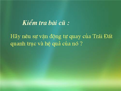 Bài 8. Sự chuyển động của Trái Đất quanh Mặt Trời