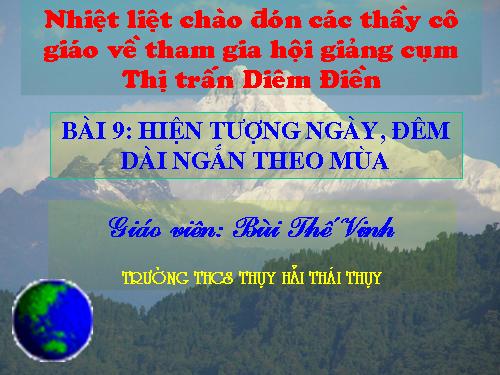 Bài 9. Hiện tượng ngày, đêm dài ngắn theo mùa