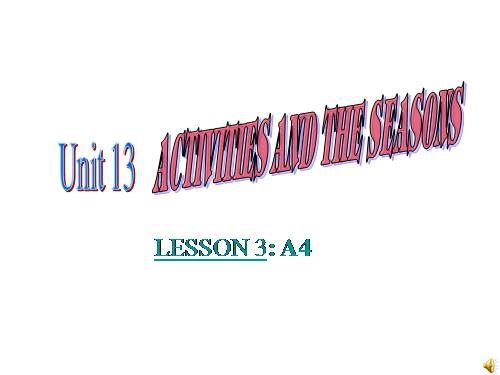 Unit 13. Activities and the seasons