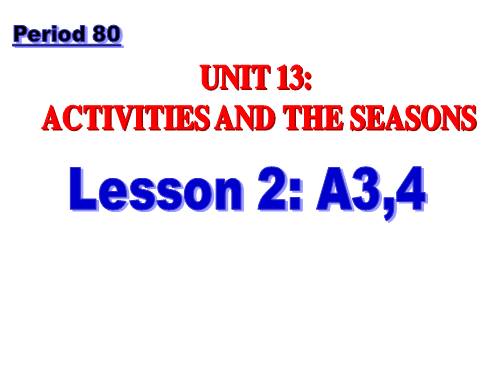 Unit 13. Activities and the seasons