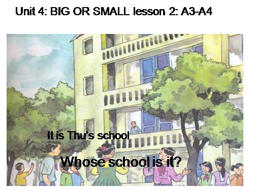 Unit 4. Big or small?