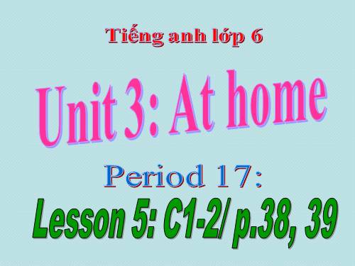 Unit 3. At home