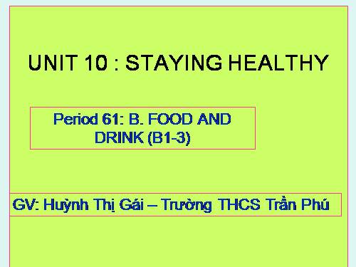 Unit 10. Staying healthy