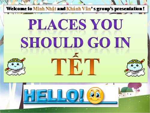 Places you should go in Tet holiday