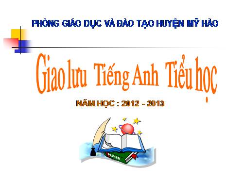 Giao lưu Tiếng Anh Tiểu học_TÌm kiếm Trạng Nguyên