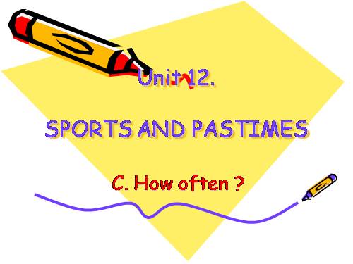 Unit 12. Sports and pastimes