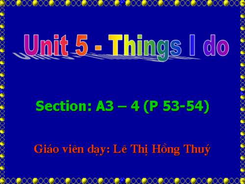 Unit 5. Things I do