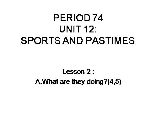 Unit 12. Sports and pastimes