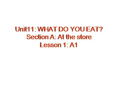 Unit 11. What do you eat?