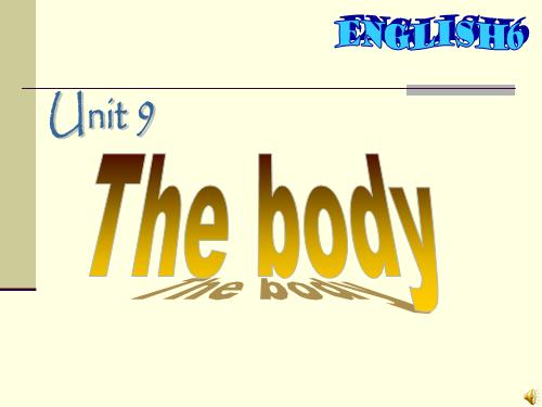 Unit 9. The body