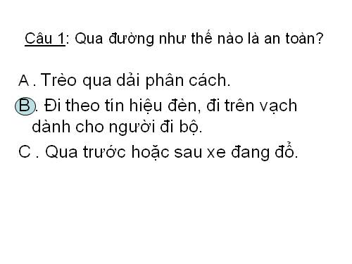 CÂU HỎI TÌM HIỂU ATGT