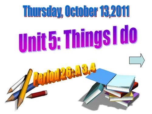 Unit 5. Things I do