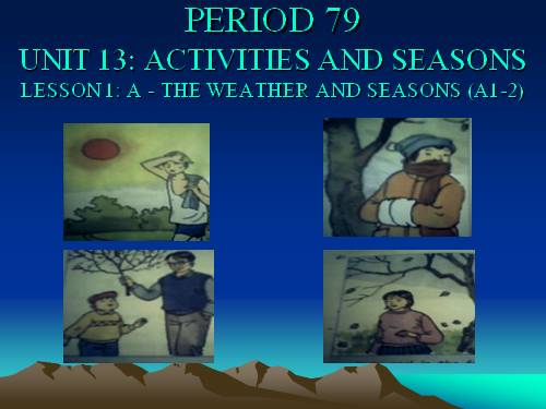 Unit 13. Activities and the seasons