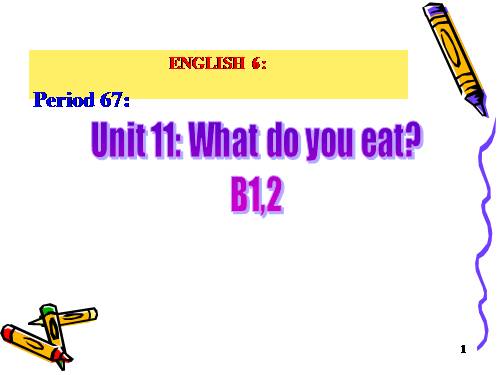 Unit 11. What do you eat?