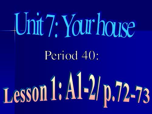 Unit 7. Your house