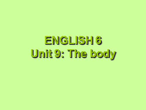 Unit 9. The body