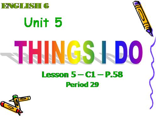 Unit 5. Things I do