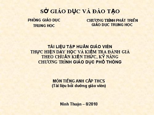 Tài liệu tập huấn chuẩn kiến thức, kỹ năng Tiếng Anh THCS - Phần 2