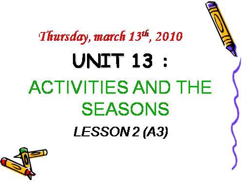 Unit 13. Activities and the seasons