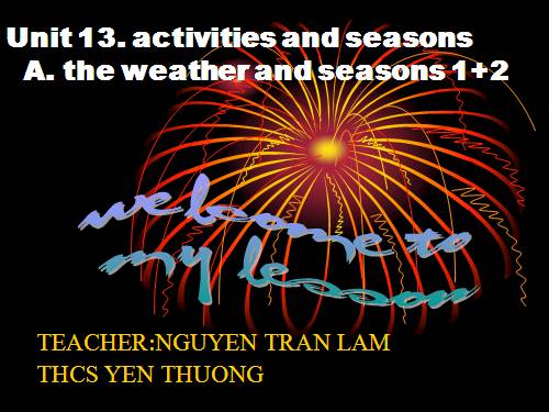 Unit 13. Activities and the seasons