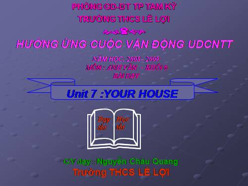 Unit 7. Your house