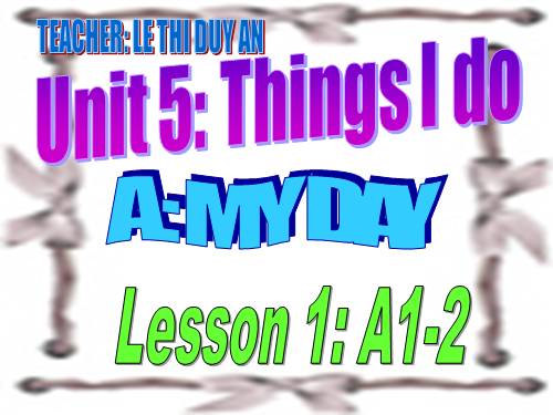 Unit 5. Things I do