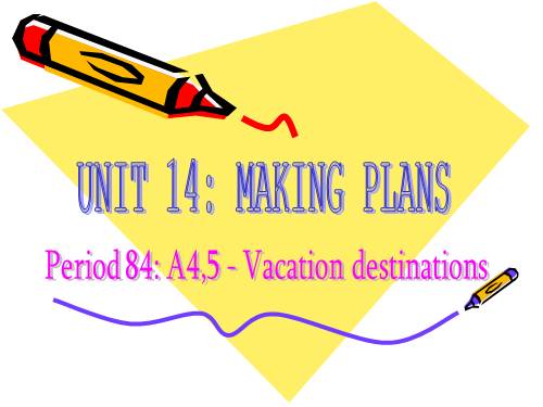 Unit 14. Making plans