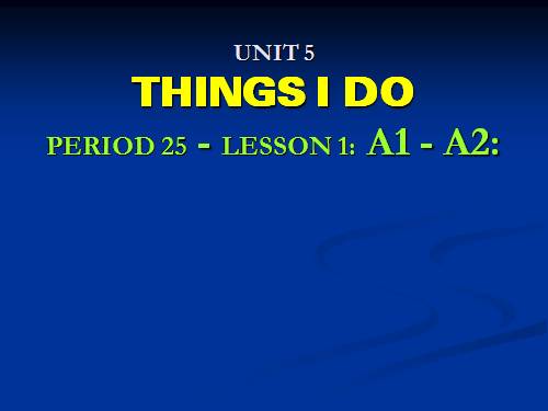 Unit 5. Things I do