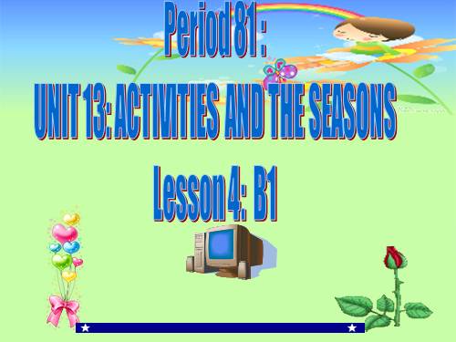 Unit 13. Activities and the seasons