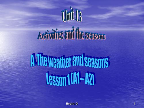 Unit 13. Activities and the seasons