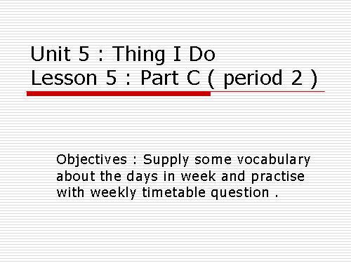 Unit 5. Things I do