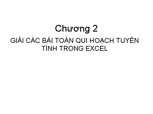 ứng dụng Excel để giải bài toán QTTT