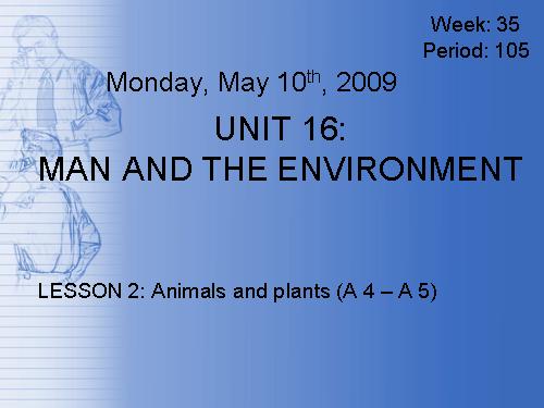 Unit 16. Man and the environment