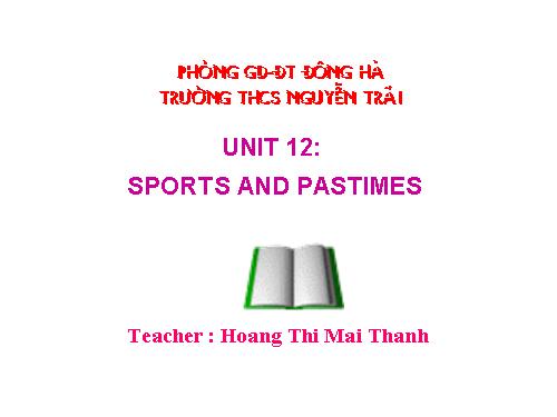 Unit 12. Sports and pastimes