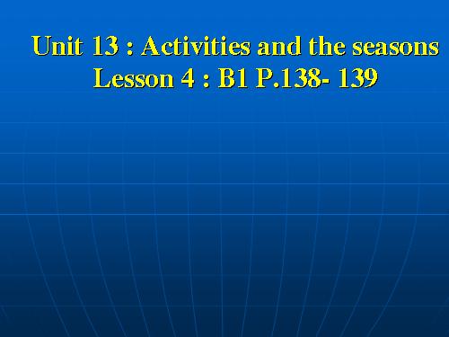 Unit 13. Activities and the seasons