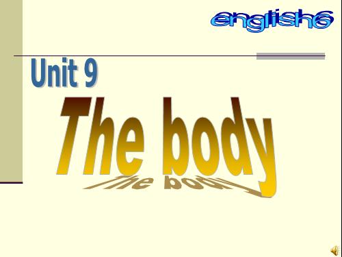 Unit 9. The body