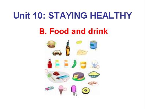 Unit 10. Staying healthy