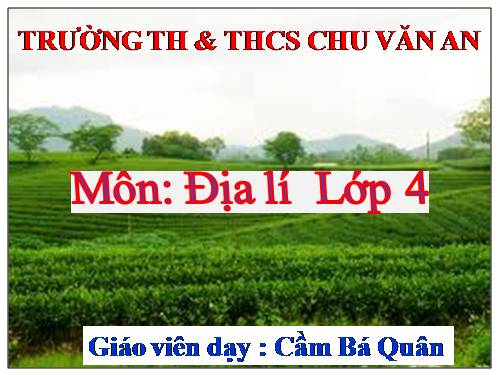 Bài 4. Trung du Bắc Bộ