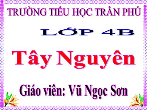 Bài 5. Tây Nguyên