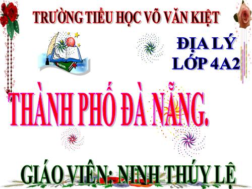 Bài 28. Thành phố Đà Nẵng