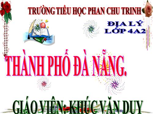 Bài 28. Thành phố Đà Nẵng