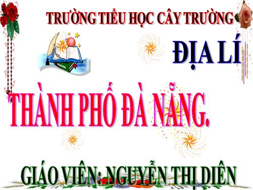 Bài 28. Thành phố Đà Nẵng