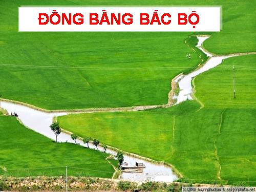 Bài 11. Đồng bằng Bắc Bộ